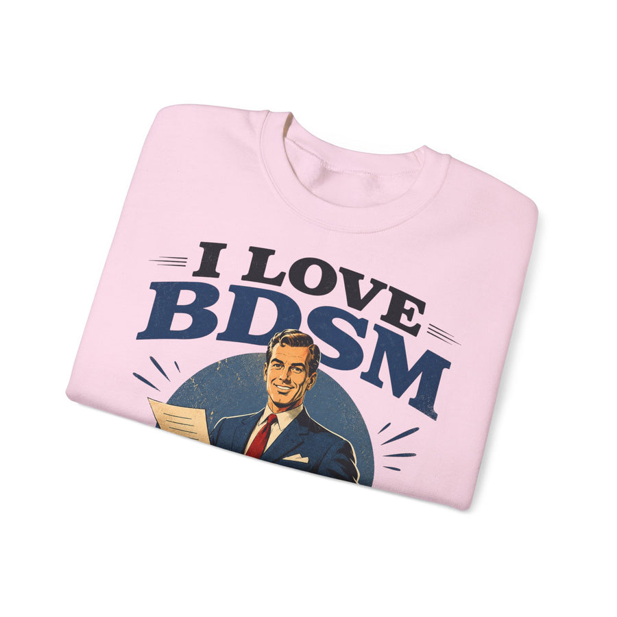 I Love BDSM Sweatshirt – Business Development, Sales & Marketing – lustiges Büro-Motiv
