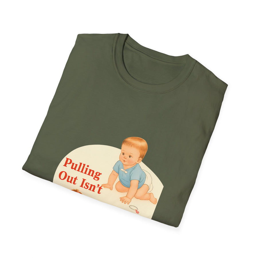 Pulling Out Isn't Very Effective | Witziges Statement T-Shirt | Sarkasmus Shirt Herren Damen