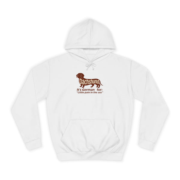 Dackel Hoodie „Dachshund – Little Pain in the Ass“ – Das ehrliche Geschenk für Dackel-Besitzer – Arctic White – Vorderseite
