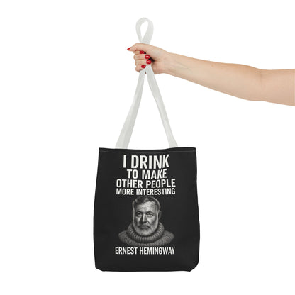 Ernest Hemingway Tote Bag - I Drink To Make Other People More Interesting - Lustiger Spruch Jutebeutel für Literaturfans & Genießer