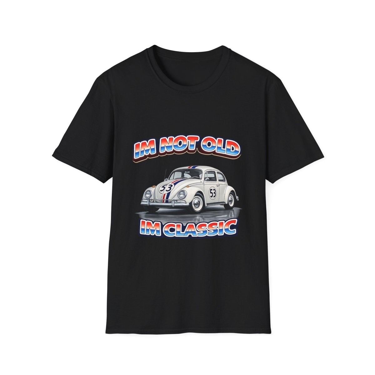 I'm Not Old I'm Classic | Herbie T-Shirt | VW Käfer 53 Retro Shirt