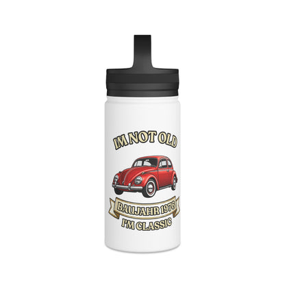 Isolierte Edelstahl Trinkflasche Baujahr 1976 - I'm Not Old I'm Classic - Roter Käfer Oldtimer - 50. Geburtstag Geschenk