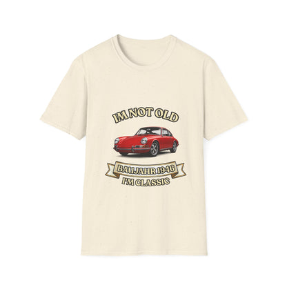 I'm Not Old I'm Classic Baujahr 1946 T-Shirt – Roter Oldtimer Sportwagen Geburtstag Geschenk Unisex