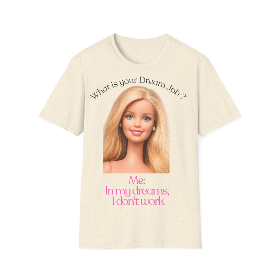 True Insights T-Shirt In my dreams I don't work Anti-Arbeit Spruch in Natural, satirisches Büro-Shirt