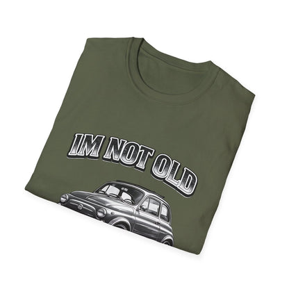 I'm Not Old I'm Classic | Fiat 500 T-Shirt | Italienischer Oldtimer Retro Shirt