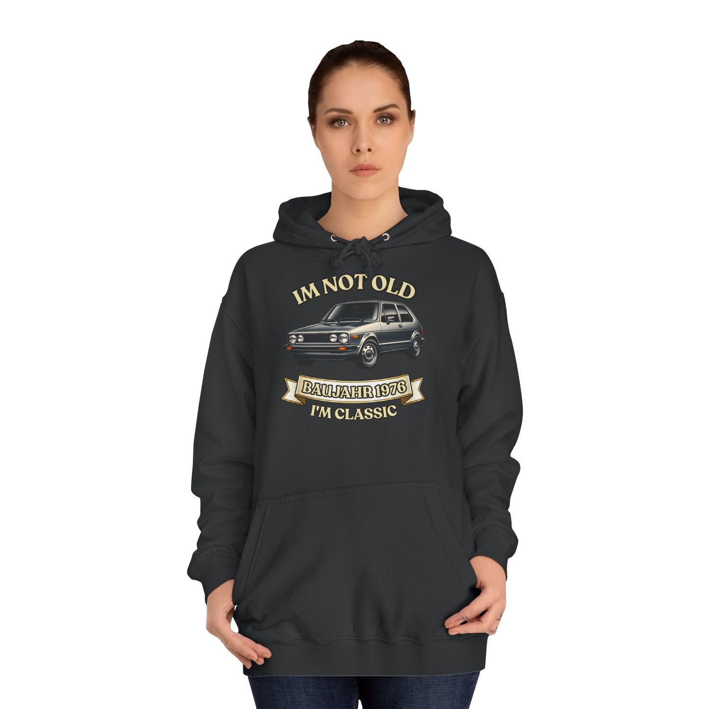 I'm Not Old I'm Classic Hoodie Baujahr 1976 – 50. Geburtstag Oldtimer Auto Kapuzenpullover für Männer & Frauen