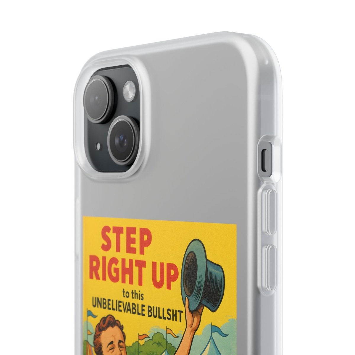 Step Right Up – Satirische Vintage-Handyhülle mit Jahrmarkt-Motiv & ironischem Statement-Phone Case-True Insights