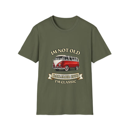 Baujahr 1976 T-Shirt zum 50. Geburtstag – I'm Not Old I'm Classic – Retro Bus Vintage Geschenk Unisex