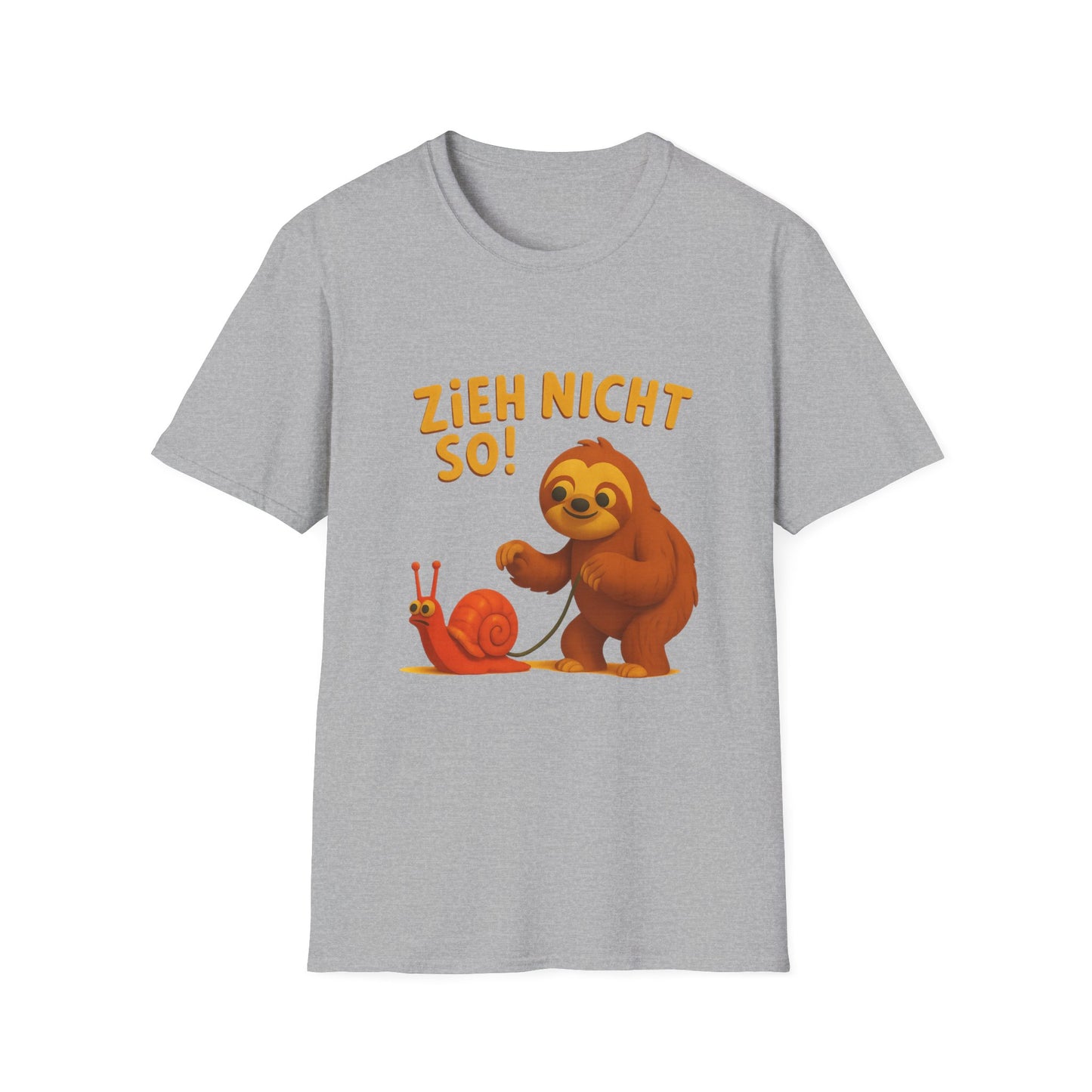 Faultier mit Schnecke an Leine T-Shirt - Zieh nicht so! Lustiges Spruch-Shirt für Geduld & Entspannung