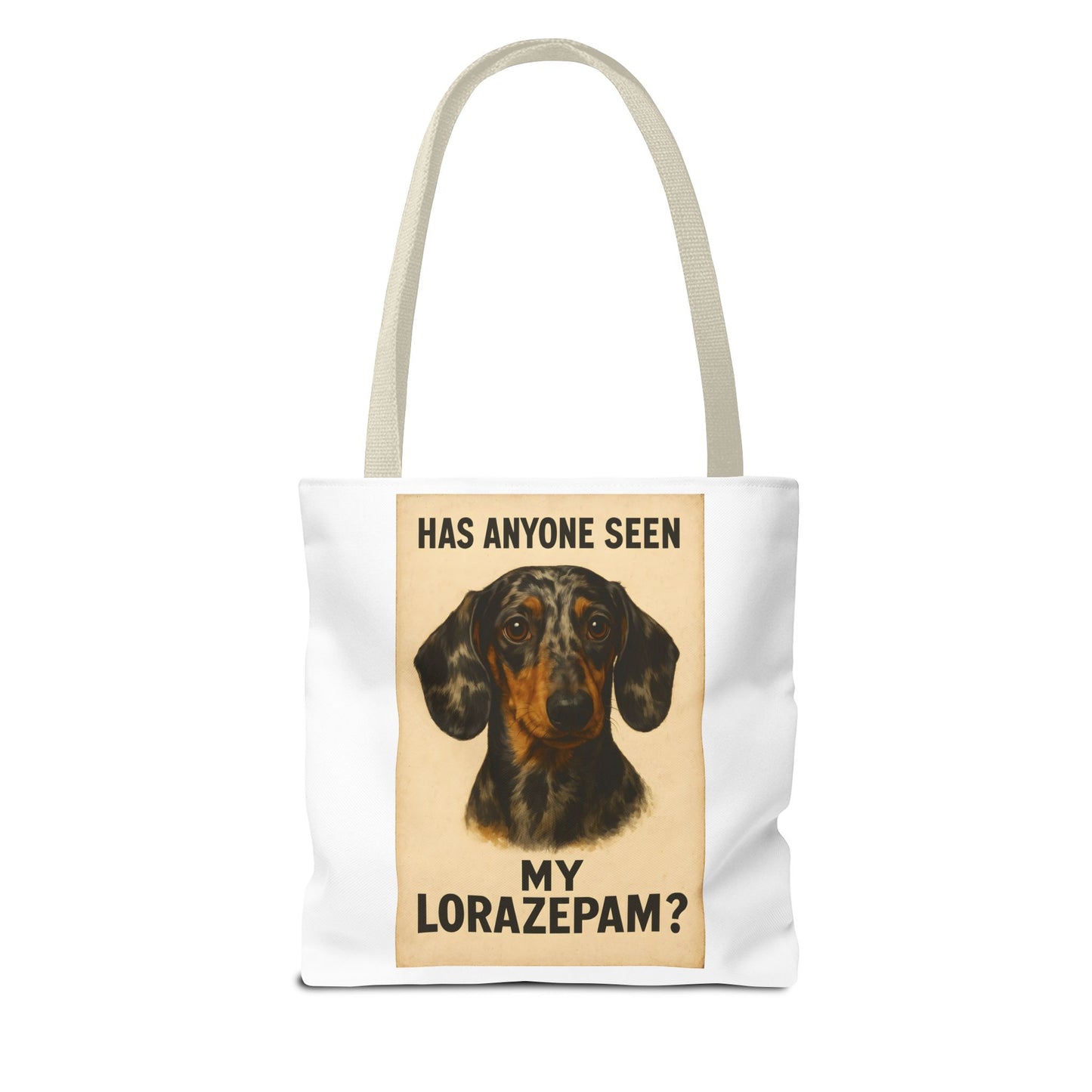 Lustige Dackel Tote Bag "Has Anyone Seen My Lorazepam?" – Vintage Hunde Stoffbeutel für Hundeliebhaber & Dackelfans
