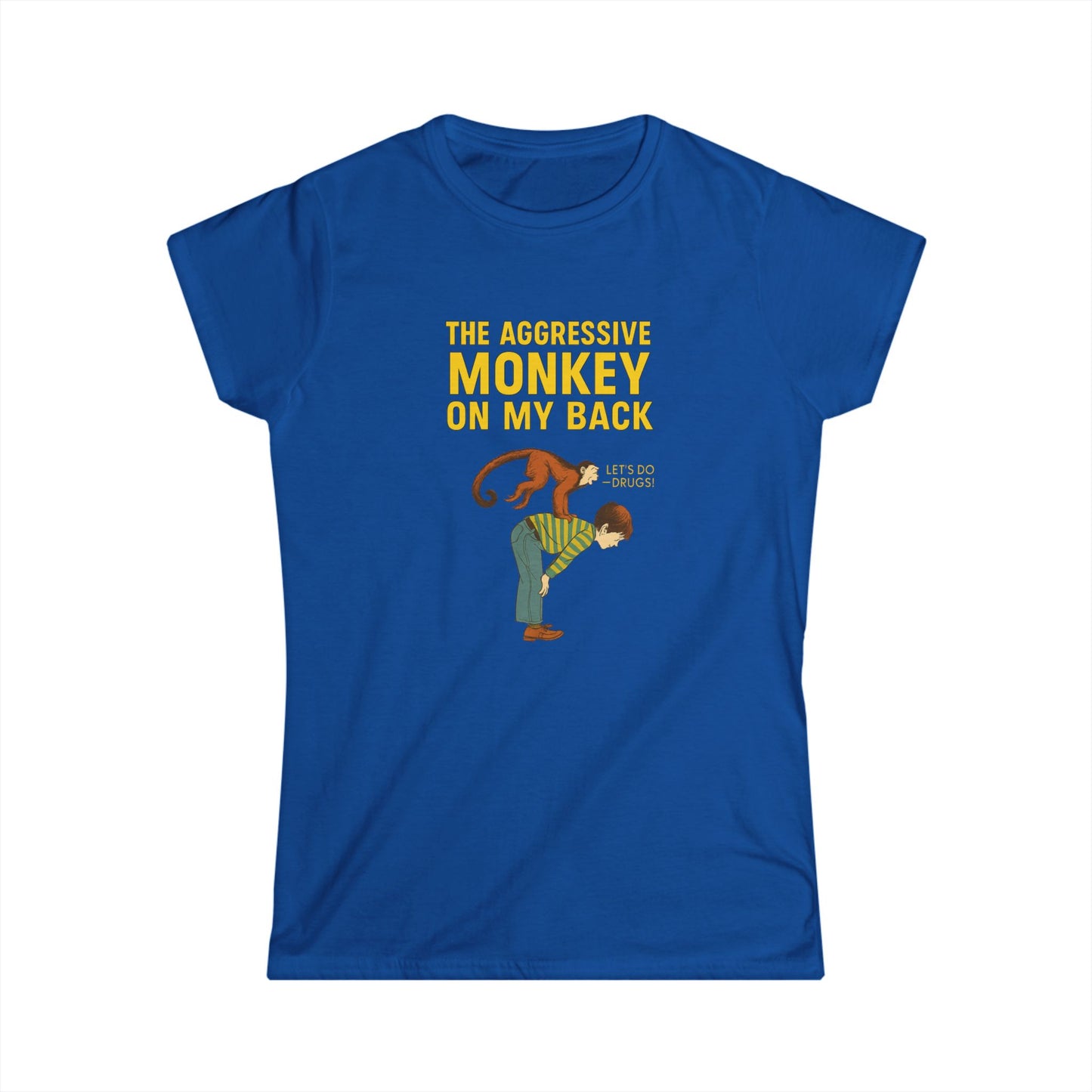 Damen T-Shirt 'The Aggressive Monkey On My Back' – Lustiges Affen-Motiv mit Spruch, Retro Humor Shirt für Sarkasmus-Fans