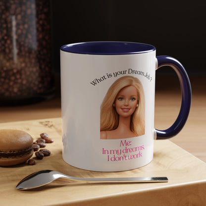 Lustige Tasse "In my dreams I don't work" - Witziger Spruch Kaffeebecher als Geschenk für faule Tage & Arbeitsmuffel
