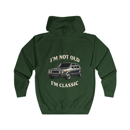 VW Golf 1 Oldtimer Zip Hoodie - I'm Not Old I'm Classic - Retro Auto Kapuzenjacke für Klassiker-Fans & Schrauber
