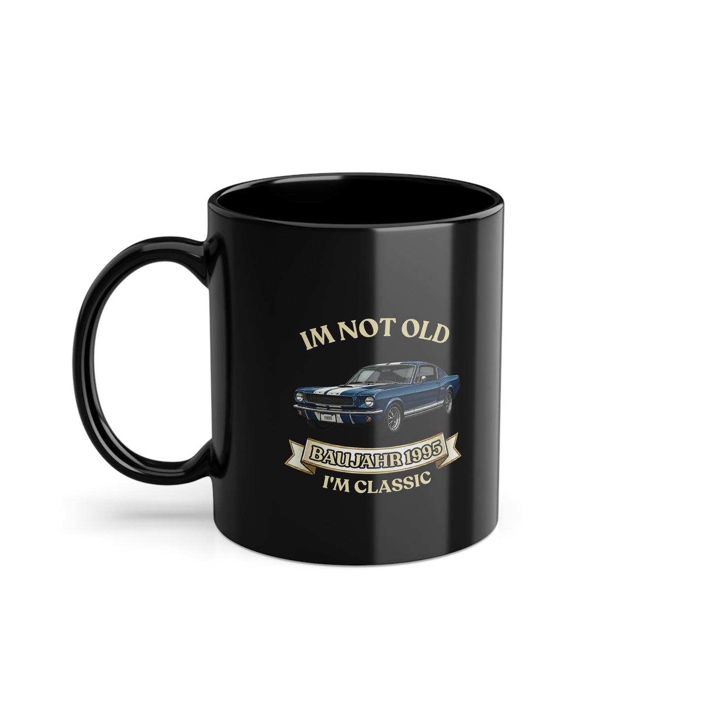Oldtimer Tasse Jahrgang 1995 I'm Not Old I'm Classic  Geschenk zum 31. Geburtstag Mann Kaffeetasse Retro Kultauto Klassiker