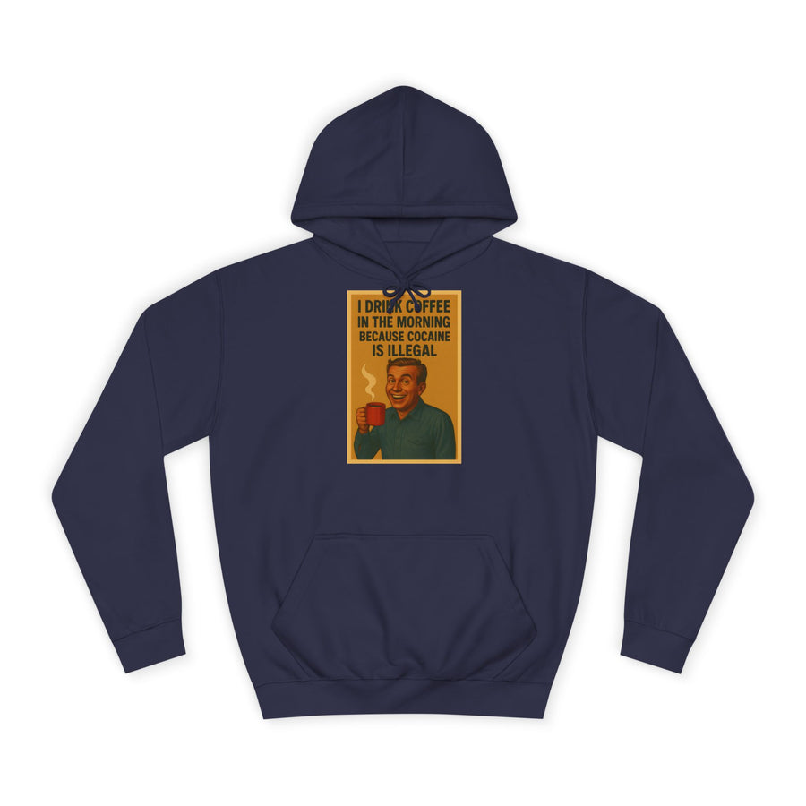 True Insights I Drink Coffee Because Cocaine Is Illegal Hoodie – Retro-Motiv für Kaffee-Liebhaber in Oxford Navy