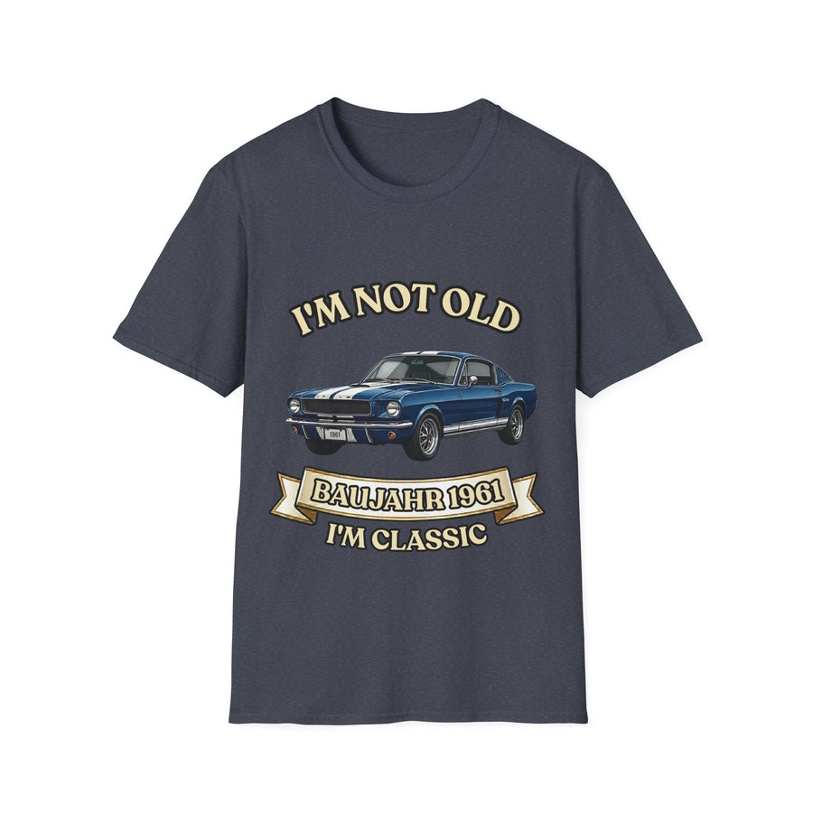 Jahrgang 1961 T-Shirt Oldtimer I'm Not Old I'm Classic  Geschenk zum 65. Geburtstag Mann Retro Kultauto Klassiker Vintage Auto True Insights