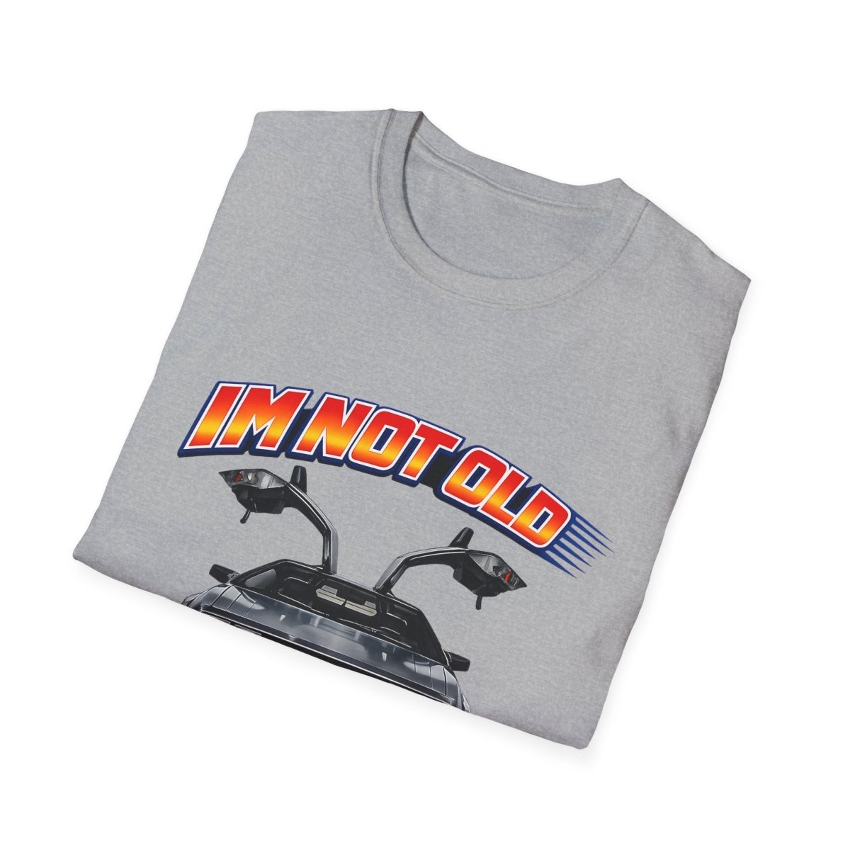 I'm Not Old I'm Classic | Back to the Future T-Shirt | DeLorean DMC-12 Retro Shirt