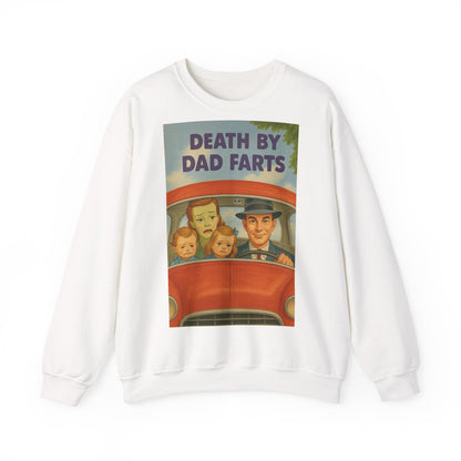 Sweatshirt – Dead by Dad Farts Sweatshirt – Lustiges Geschenk für Familien mit Humor | True Insights Design mit Humor