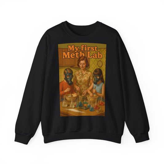 Sweatshirt – „My First Meth Lab“ Sweatshirt – Schwarzer Humor im Retro-Stil | True Insights Design mit Humor