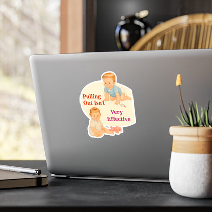 Pulling Out Isn't Very Effective Sticker - Lustiger Retro Baby Spruch Aufkleber für Erwachsenenhumor & Geschenk