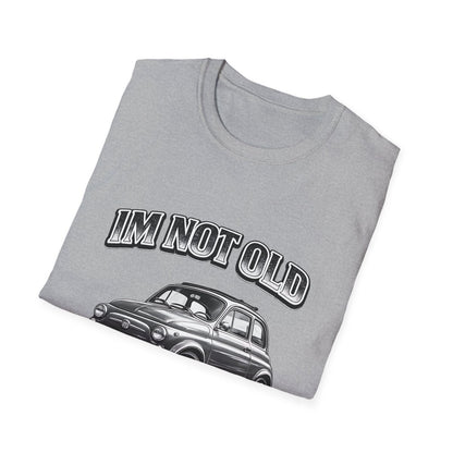 I'm Not Old I'm Classic | Fiat 500 T-Shirt | Italienischer Oldtimer Retro Shirt