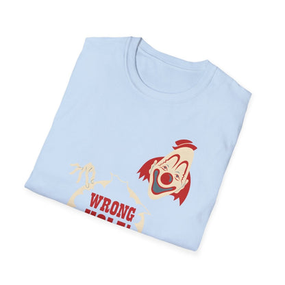 Wrong Hole! – Provokantes T-Shirt mit Clown und schwarzem Humor – Freches Satire-Design für mutige Statements | True Insights