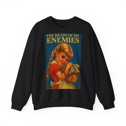 Sweatshirt – Sweatshirt „The Heads of My Enemies“ – Subversive Kunst zum Anziehen | True Insights Design mit Humor
