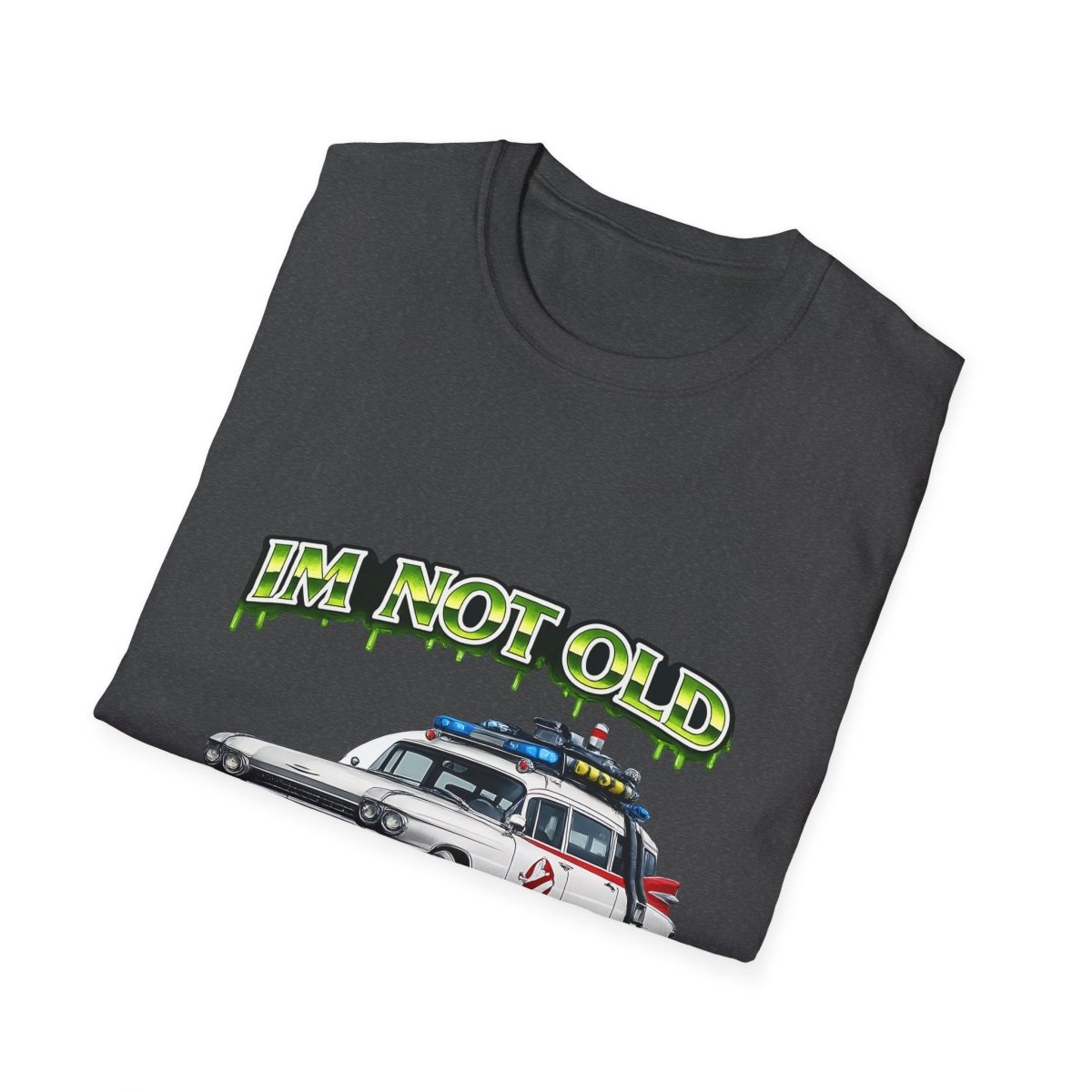I'm Not Old I'm Classic | Ghostbusters T-Shirt | Ecto-1 Retro Shirt