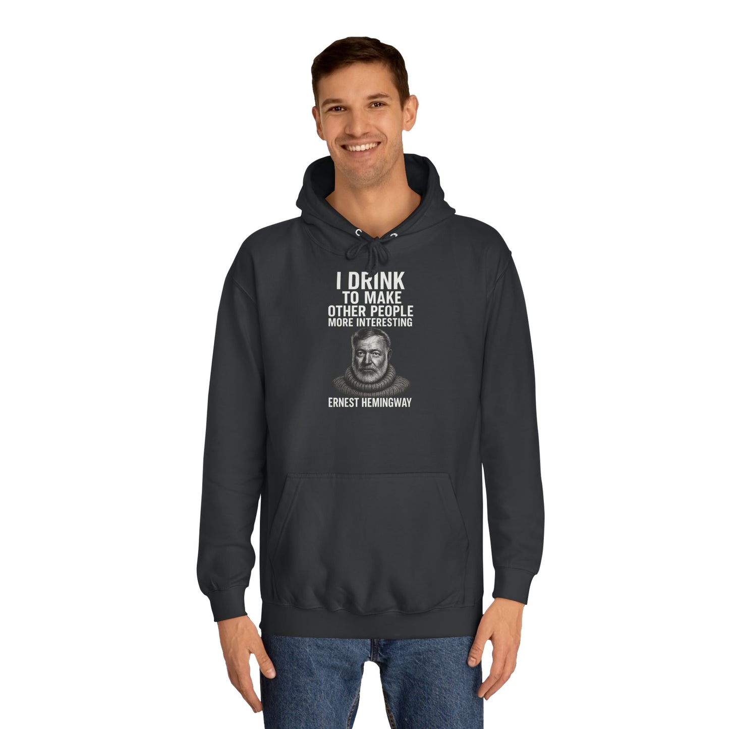 Ernest Hemingway Hoodie - I Drink To Make Other People More Interesting - Lustiges Zitat Geschenk für Literatur- & Whisky-Fans