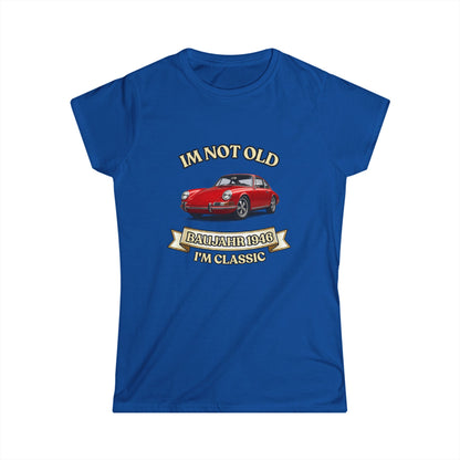 Damen Shirt I'm Not Old I'm Classic Baujahr 1946 – Roter Oldtimer Sportwagen – Geburtstag 78. Geschenk Vintage Auto