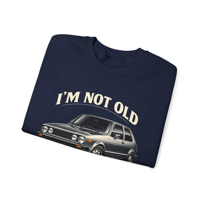 VW Golf 1 Oldtimer Sweatshirt – I'm Not Old I'm Classic – Retro Auto Pullover für Oldtimer-Fans & Geburtstag