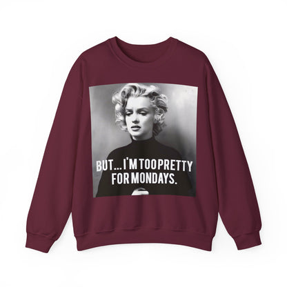 Sweatshirt – Sweatshirt – Too Pretty for Mondays – Retro Statement Pullover | True Insights Design mit Humor