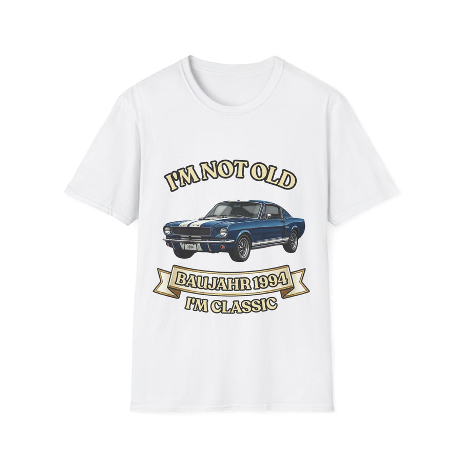 Jahrgang 1994 T-Shirt Oldtimer I'm Not Old I'm Classic  Geschenk zum 32. Geburtstag Mann Retro Kultauto Klassiker Vintage Auto True Insights