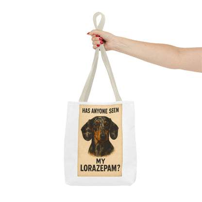 Lustige Dackel Tote Bag "Has Anyone Seen My Lorazepam?" – Vintage Hunde Stoffbeutel für Hundeliebhaber & Dackelfans