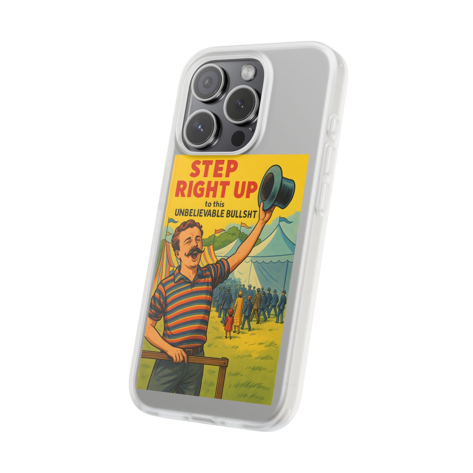 Step Right Up – Satirische Vintage-Handyhülle mit Jahrmarkt-Motiv & ironischem Statement-Phone Case-True Insights