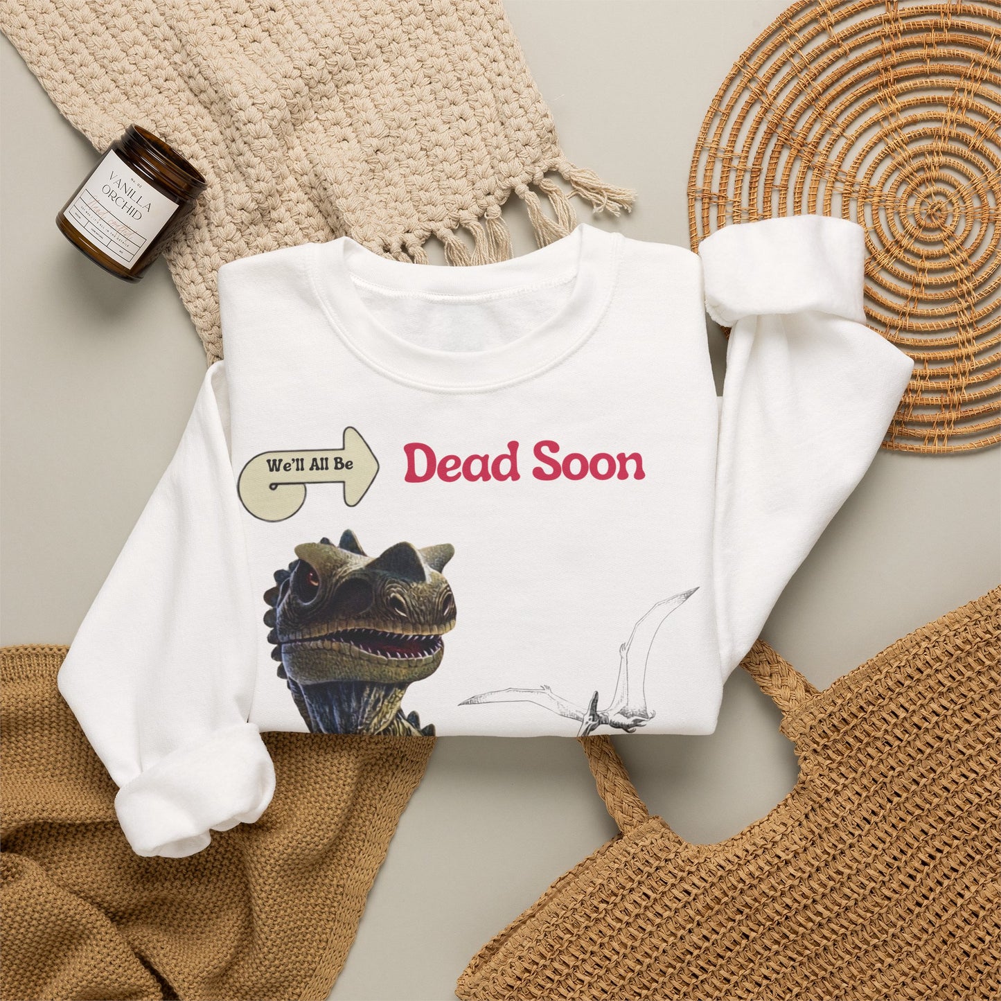 We'll All Be Dead Soon T-Shirt Unisex – Lustiges Dinosaurier Statement Shirt mit Flugsaurier, Sarkasmus & Nihilismus
