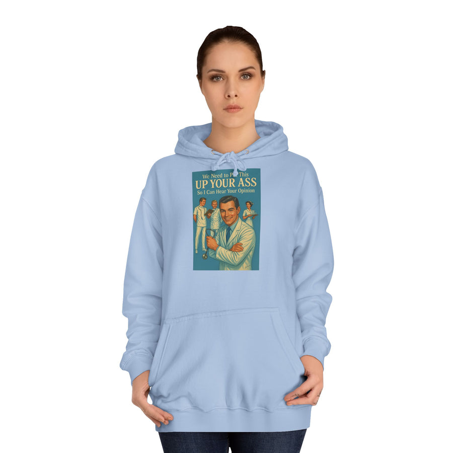 True Insights We Need to Put This Up Your Ass Hoodie – Retro-Arzt-Motiv mit schwarzem Humor