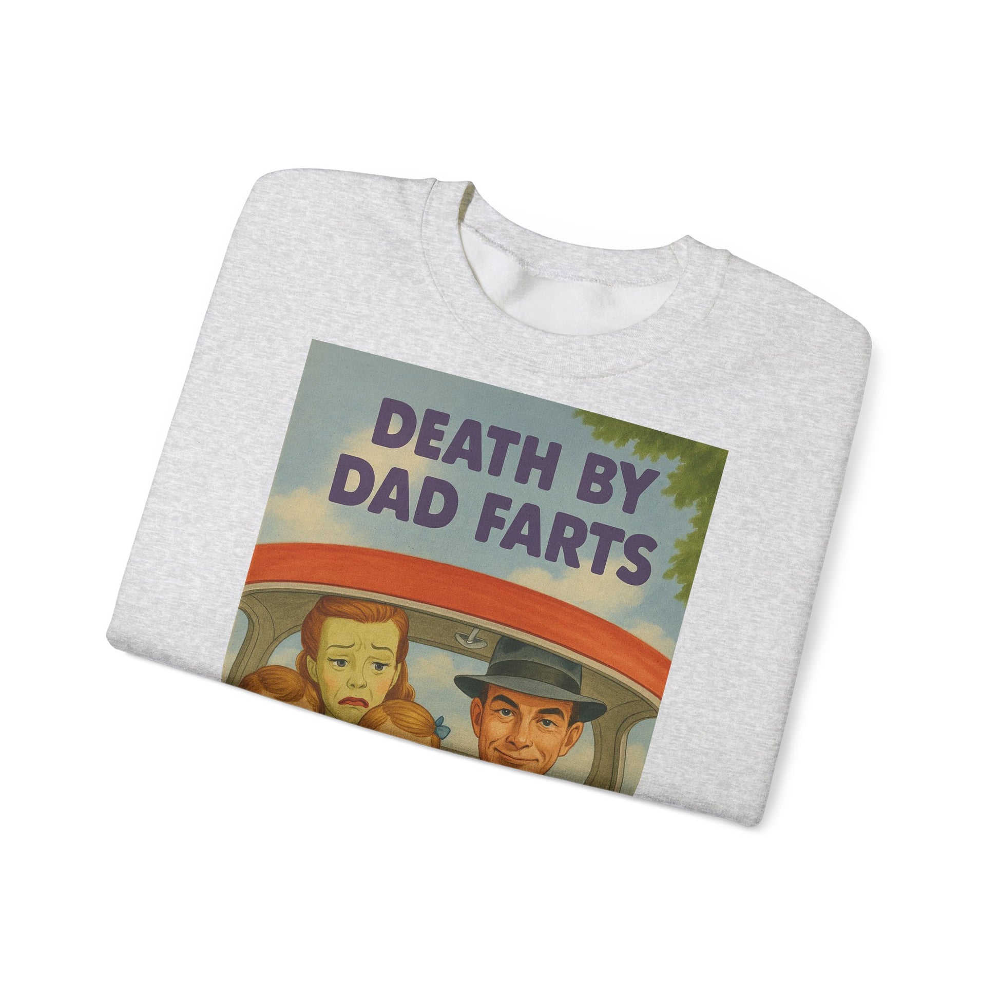 Sweatshirt – Dead by Dad Farts Sweatshirt – Lustiges Geschenk für Familien mit Humor | True Insights Design mit Humor