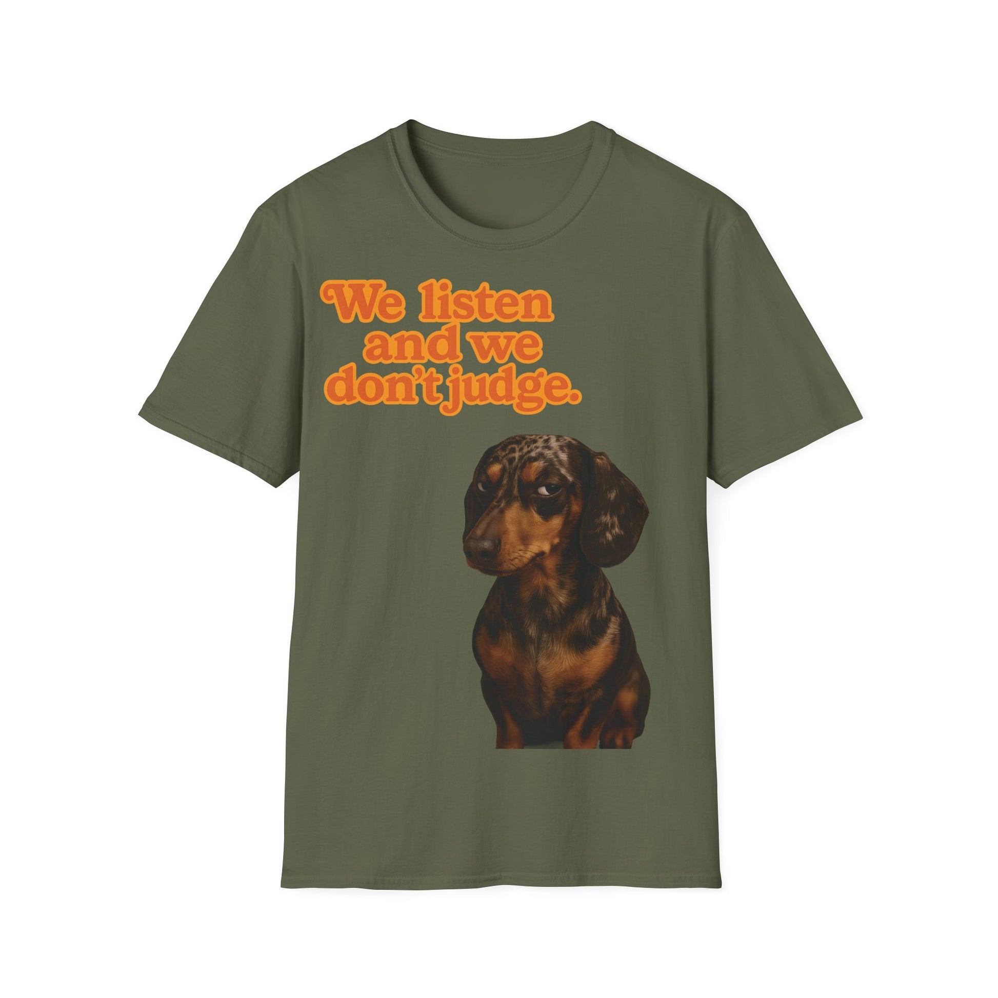 Dackel Shirt – „We listen and we don’t judge.“ | Lustiges Hunde T-Shirt