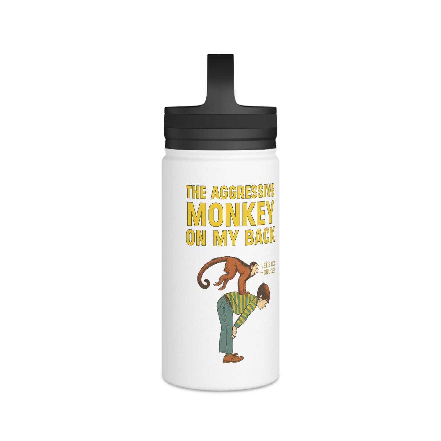 Aggressive Monkey On My Back Isolierte Edelstahl-Trinkflasche – Lustiges Affen-Meme Design mit Griff-Deckel, Witziges Geschenk