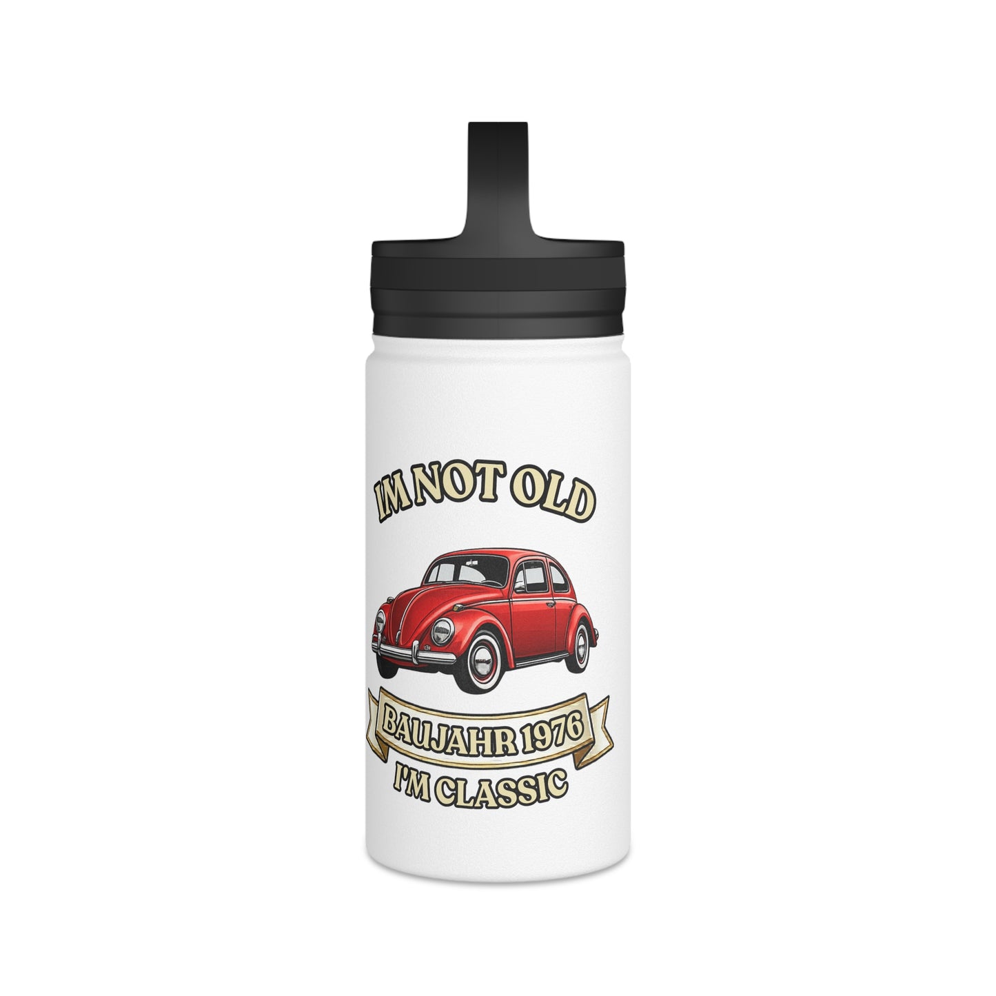 Isolierte Edelstahl Trinkflasche Baujahr 1976 - I'm Not Old I'm Classic - Roter Käfer Oldtimer - 50. Geburtstag Geschenk