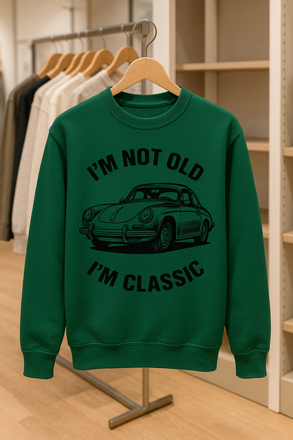 I’m Not Old, I’m Classic – Porsche Retro Car Sweatshirt | Humor für Autoliebhaber-Sweatshirt-True Insights