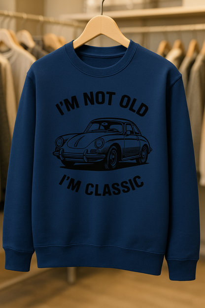 I’m Not Old, I’m Classic – Porsche Retro Car Sweatshirt | Humor für Autoliebhaber-Sweatshirt-True Insights