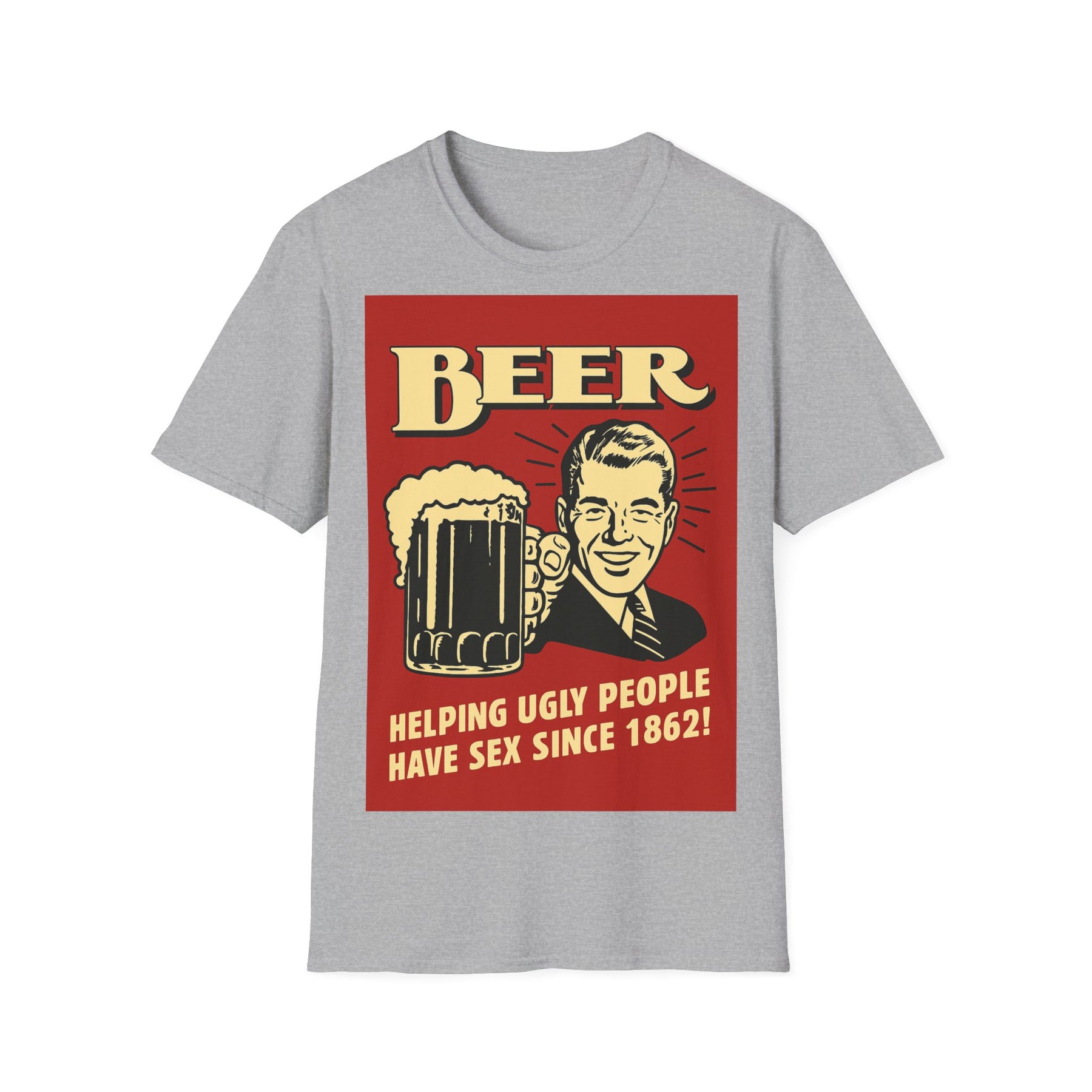 BEER – Helping Ugly People Have Sex Since 1862-T-Shirt-True Insights