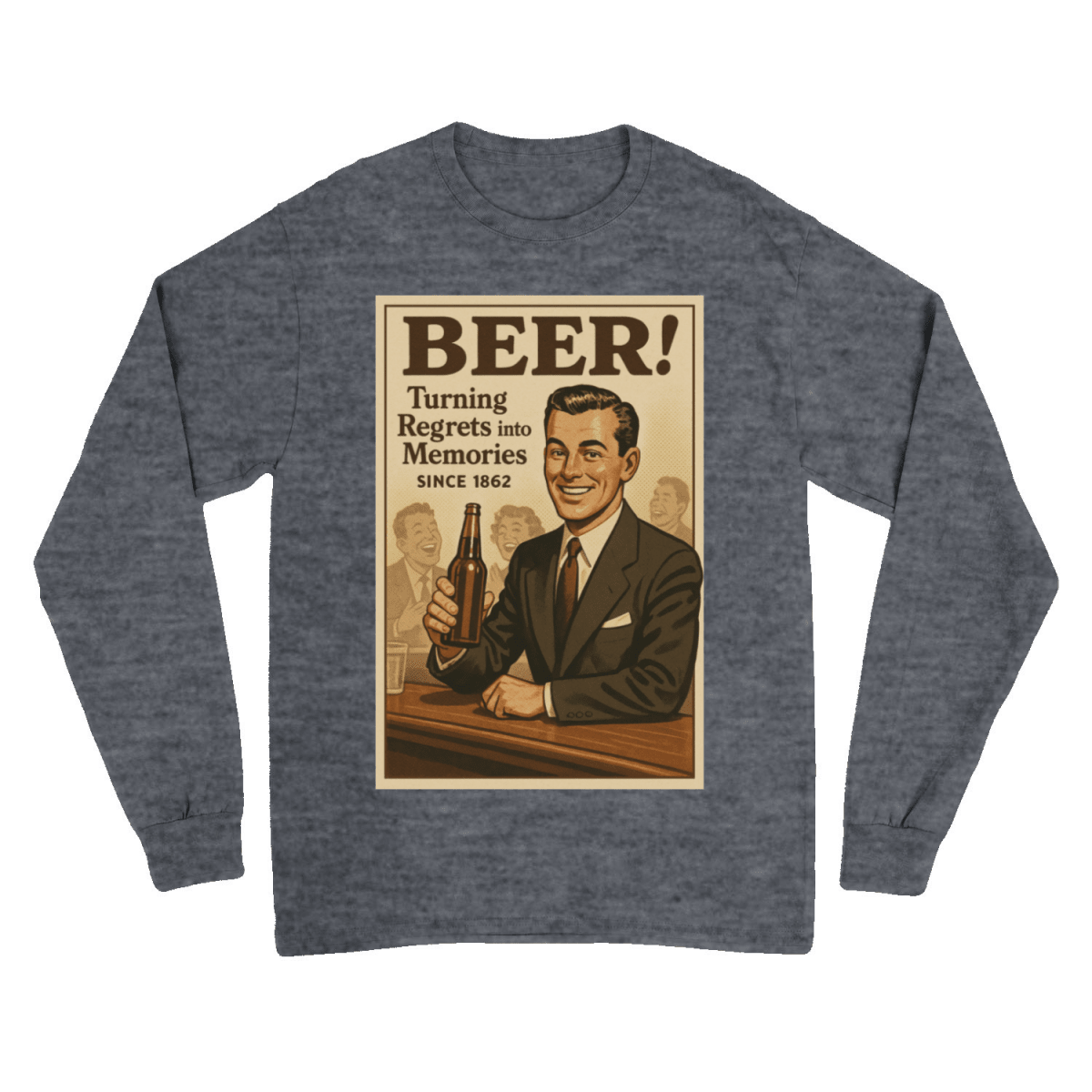 Beer Sweatshirt – Retro-Sweatshirt mit bittersüßem Humor seit 1862 - Gildan Heavy Blend Adult Crewneck G18000 – Freches Satire-Design für mutige Statements | True Insights