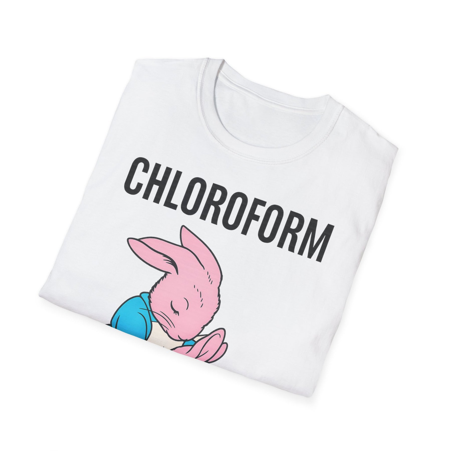 „CHLOROFORM“ – Satirisches Cartoon-T-Shirt mit Kuschelfalle – Freches Satire-Design für mutige Statements | True Insights