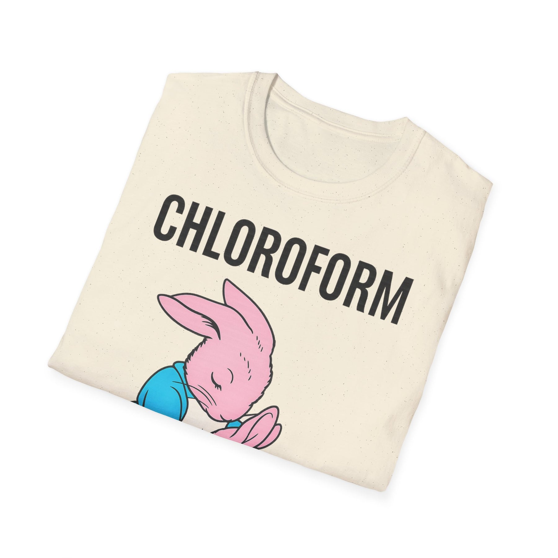 „CHLOROFORM“ – Satirisches Cartoon-T-Shirt mit Kuschelfalle – Freches Satire-Design für mutige Statements | True Insights
