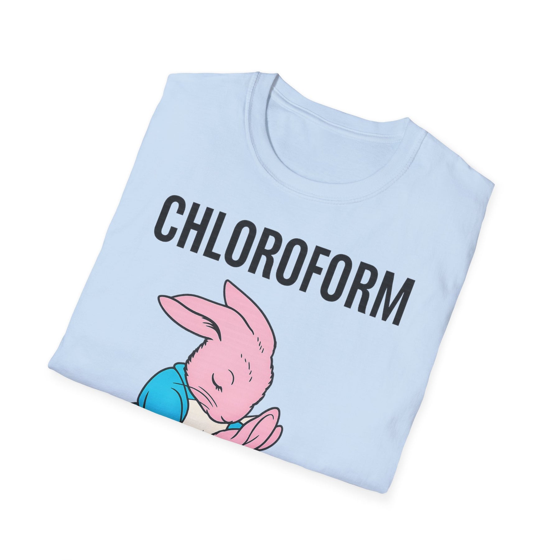 „CHLOROFORM“ – Satirisches Cartoon-T-Shirt mit Kuschelfalle – Freches Satire-Design für mutige Statements | True Insights