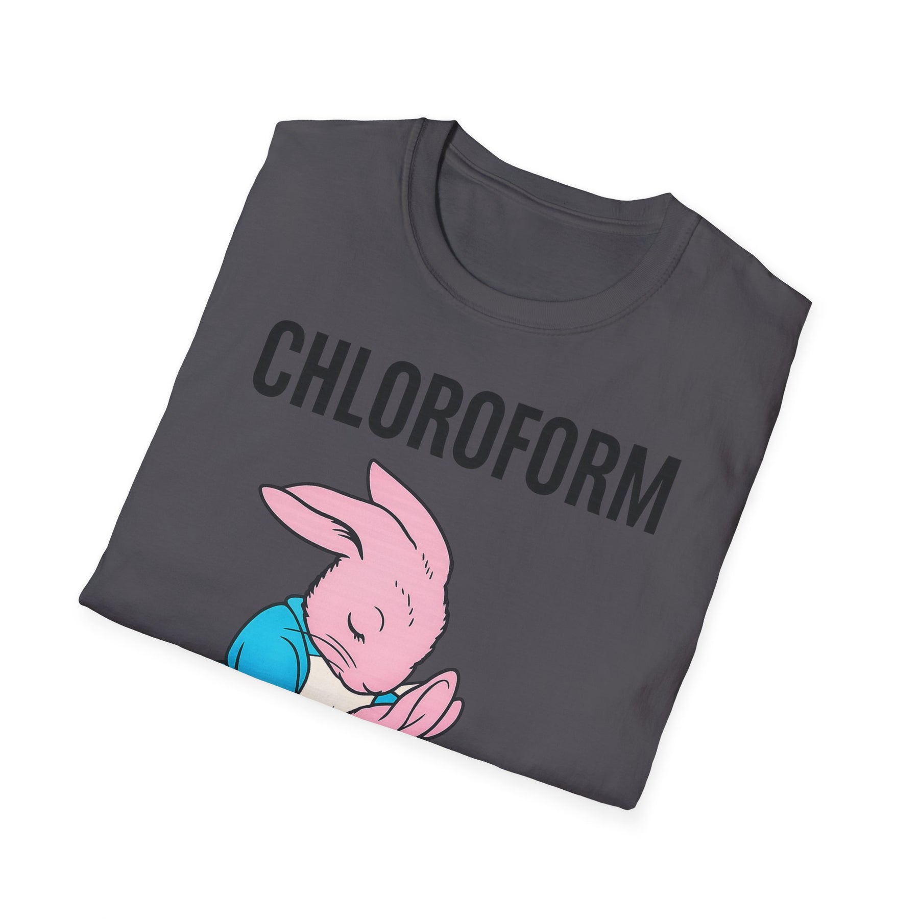 „CHLOROFORM“ – Satirisches Cartoon-T-Shirt mit Kuschelfalle – Freches Satire-Design für mutige Statements | True Insights