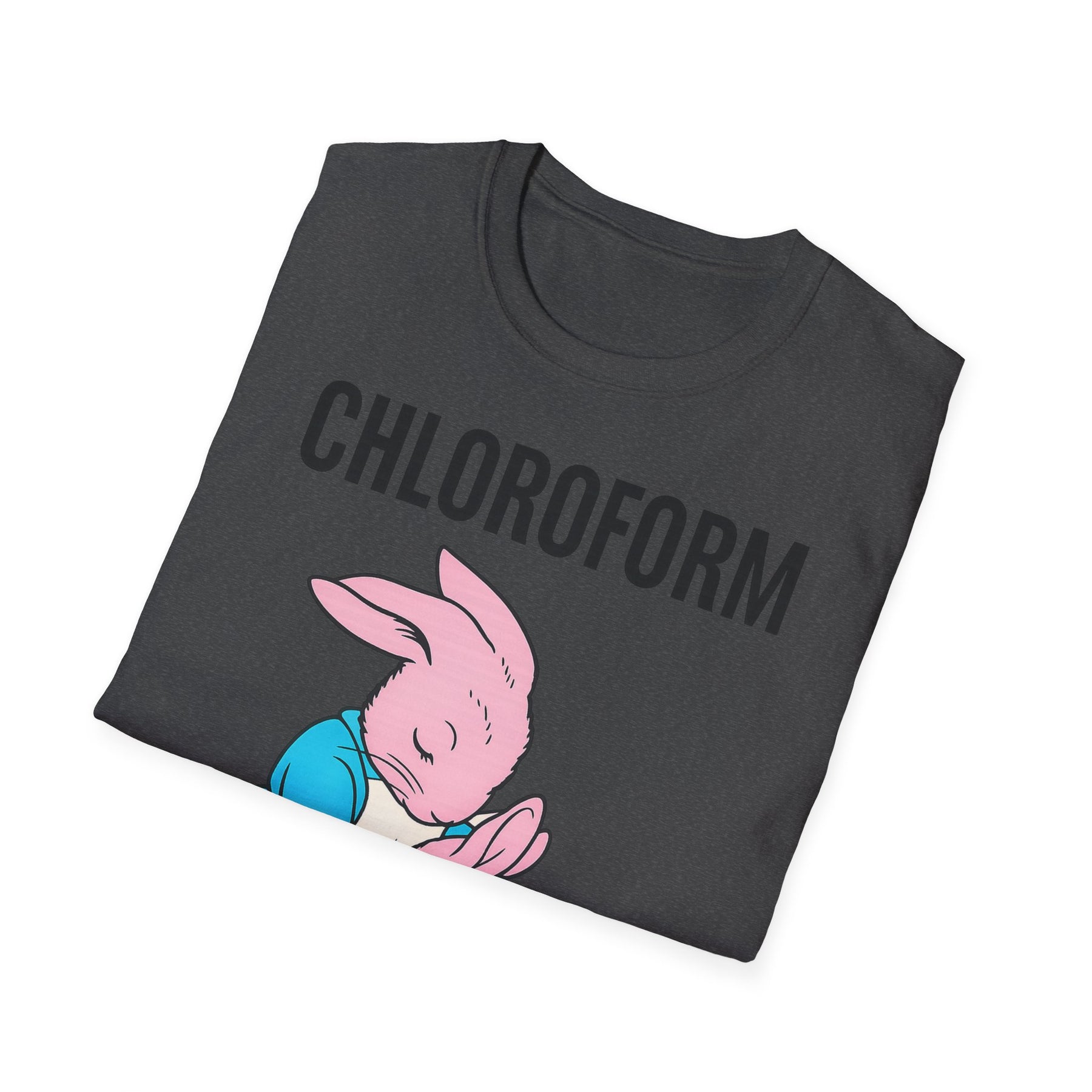 „CHLOROFORM“ – Satirisches Cartoon-T-Shirt mit Kuschelfalle – Freches Satire-Design für mutige Statements | True Insights